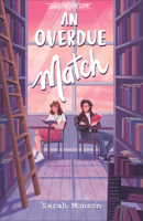 An Overdue Match: (A Book about Books Closed Door RomCom with a Librarian Heroine) (Checking Out Love) 0764243748 Book Cover