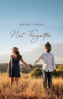 Not Forgotten 1637972210 Book Cover