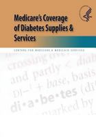 Medicare's Coverage of Diabetes Supplies & Services 1492990108 Book Cover