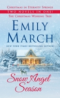 Snow Angel Season: Christmas in Eternity Springs, Christmas Wishing Tree 1250766400 Book Cover