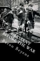 Germany Before The War 1511442867 Book Cover