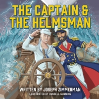 The Captain & The Helmsman B0F8YW639T Book Cover