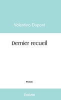 Dernier recueil (French Edition) 2414587261 Book Cover