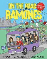 On The Road With The Ramones 1606710206 Book Cover