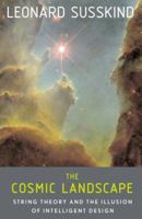The Cosmic Landscape: String Theory and the Illusion of Intelligent Design