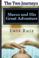 The Two Journeys 1484177177 Book Cover
