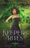 Keepers of Rites (Realms of the Fae) 1999292812 Book Cover