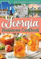 Georgia Hometown Cookbook 1934817015 Book Cover