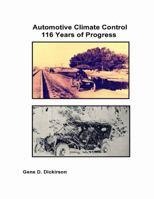 Automotive Climate Control 116 Years of Progress 1105183610 Book Cover