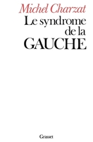 Le syndrome de la gauche 2246008689 Book Cover