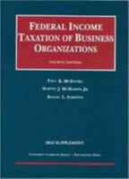 Federal Income Taxation of Business Organizations 2011 Supplement 1599419823 Book Cover