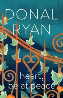 Heart, Be at Peace 0857525239 Book Cover