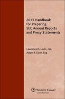 2013 Handbook for Preparing SEC Annual Reports & Proxy Statements 080803443X Book Cover