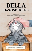 Bella Has One Friend B0H4SWX4M8 Book Cover