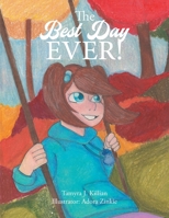 The Best Day Ever! B0BT6VTS3R Book Cover