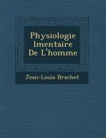 Physiologie �l�mentaire de l'Homme 1249962471 Book Cover