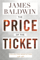 The Price of the Ticket 0312643063 Book Cover