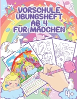 Vorschule Übungsheft Ab 5 Mädchen: Zahlen Schreiben Lernen - 1 Bis 10, Einhörner Und Prinzessinen,Feinmotorik Lernbuch, Geschenk Für Mädchen - ... Und Die Vorschule (German Edition) B084YBQL7G Book Cover