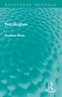 Ted Hughes (Routledge Revivals) 1032871466 Book Cover