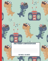 Dino Primary Composition Book: Draw and Write Journal with Dotted Mid Line and Picture Space for Grades K-2 / School Exercise Book for Boys 169564283X Book Cover