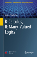 R-Calculus, II: Many-Valued Logics 9811692939 Book Cover