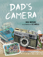 Dad's Camera 1536201383 Book Cover