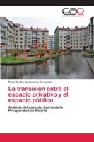 La transición entre el espacio privativo y el espacio público 6202250283 Book Cover