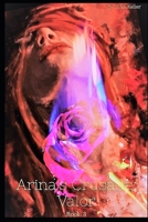 Arina's Crusade: Valor: Book: 3 B09RWBD67W Book Cover