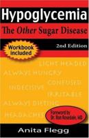 Hypoglycemia: The Other Sugar Disease 0973520760 Book Cover