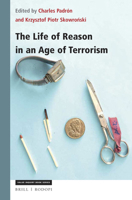 The Life of Reason in an Age of Terrorism 9004361049 Book Cover