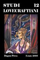 STUDI LOVECRAFTIANI n. 12 1494874679 Book Cover