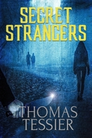 Secret Strangers 0913165689 Book Cover