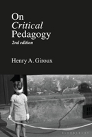 On Critical Pedagogy 1350144975 Book Cover