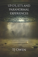 UFO's, ET's and Paranormal experiences (Multiversal a personal journey) B0CTGFGV7Z Book Cover