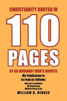 Christianity Routed in 110 Pages by an Ordinary Man's Doubts 1469199602 Book Cover