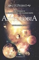 Astrofobia 1979585423 Book Cover