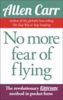 No More Fear of Flying 178404279X Book Cover