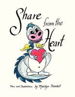 Share from The Heart 1450041922 Book Cover