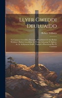 Llyfr Gweddi Deuluaidd: Yn Cynnwys Gweddiau Boreuol a Phrydnhawnol Am Bedair Wythnos: Hefyd, Gweddiau Ar Wyliau Arbennig Yr Eglwys, Ac Ar Achlysuron ... a Pharottoad Byr I'r Cymmun 1020389672 Book Cover