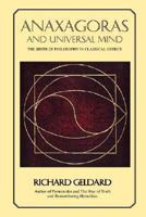 Anaxagoras and Universal Mind 1605854034 Book Cover