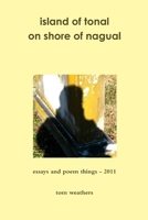 island of tonal on shore of nagual 1105497151 Book Cover