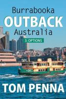 Burrabooka Outback Australia: 3: Options 1987470079 Book Cover