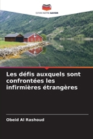 Les défis auxquels sont confrontées les infirmières étrangères (French Edition) 6209682073 Book Cover
