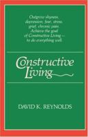 Constructive Living (Kolowalu Books (Paperback)) 0824808711 Book Cover