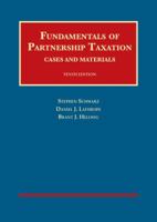 Fundamentals of Partnership Taxation (University Casebook Series) 1634596013 Book Cover