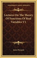 Lectures On the Theory of Functions of Real Variables, Volume 1 1379194520 Book Cover