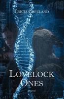 Lovelock Ones 1981271082 Book Cover
