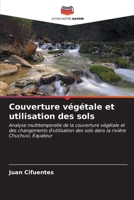 Couverture végétale et utilisation des sols (French Edition) 6207045025 Book Cover
