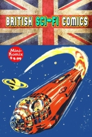 British Sci-Fi Comics 1387585975 Book Cover