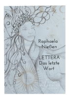 Lettera - Das letzte Wort: Eine Geschichte über die Magie des Lesens 3756832341 Book Cover